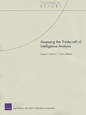 Assessing the Tradecraft of Intelligence Analysis (Technical Report (RAND))
