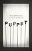 Puppet: An Essay on Uncanny...