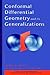 Conformal Differential Geometry and Its Generalizations (Pure and Applied Mathematics: A Wiley Series of Texts, Monographs and Tracts)