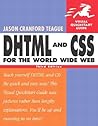 DHTML and CSS for the World Wide Web DHTML and CSS for the World Wide Web