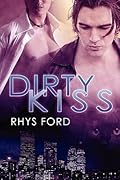 Dirty Kiss (Cole McGinnis, #1)