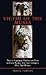 Victim of the Muses: Poet as Scapegoat, Warrior and Hero in Greco-Roman and Indo-European Myth and History (Hellenic Studies Series)