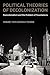 Political Theories of Decolonization by Margaret Kohn