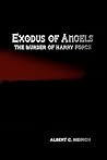 Exodus of Angels: The Murder of Harry Force