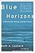 Blue Horizons: Dispatches f...