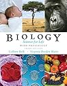 Biology: Science for Life With Physiology