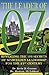 The Leader of OZ: Revealing the 101 Secrets of Marvelous Leadership for the 21st Century