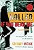 Holler If You Hear Me by Gregory Michie