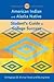 The American Indian and Alaska Native Student's Guide to Coll... by D. Michael Pavel