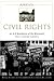 Africana: Civil Rights: An A-to-Z Reference of the Movement that Changed America