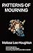 Patterns of Mourning: Poetry