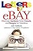 Letters to Ebay: Hilarious Auctions, Crazy Emails, and Bongos for Grandma