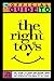 The Official Guide to the Right Toys