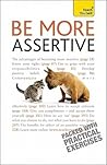 Be More Assertive...