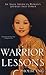 Warrior Lessons by Phoebe Eng