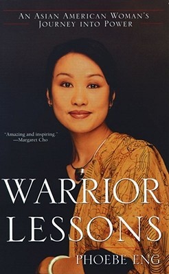 Warrior Lessons: An Asian American Woman's Journey into Power (Paperback)