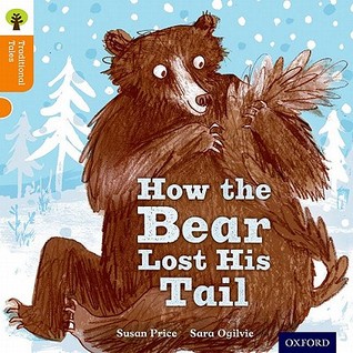 How the Bear Lost Its Tail (Paperback)