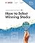 How to Select Winning Stocks