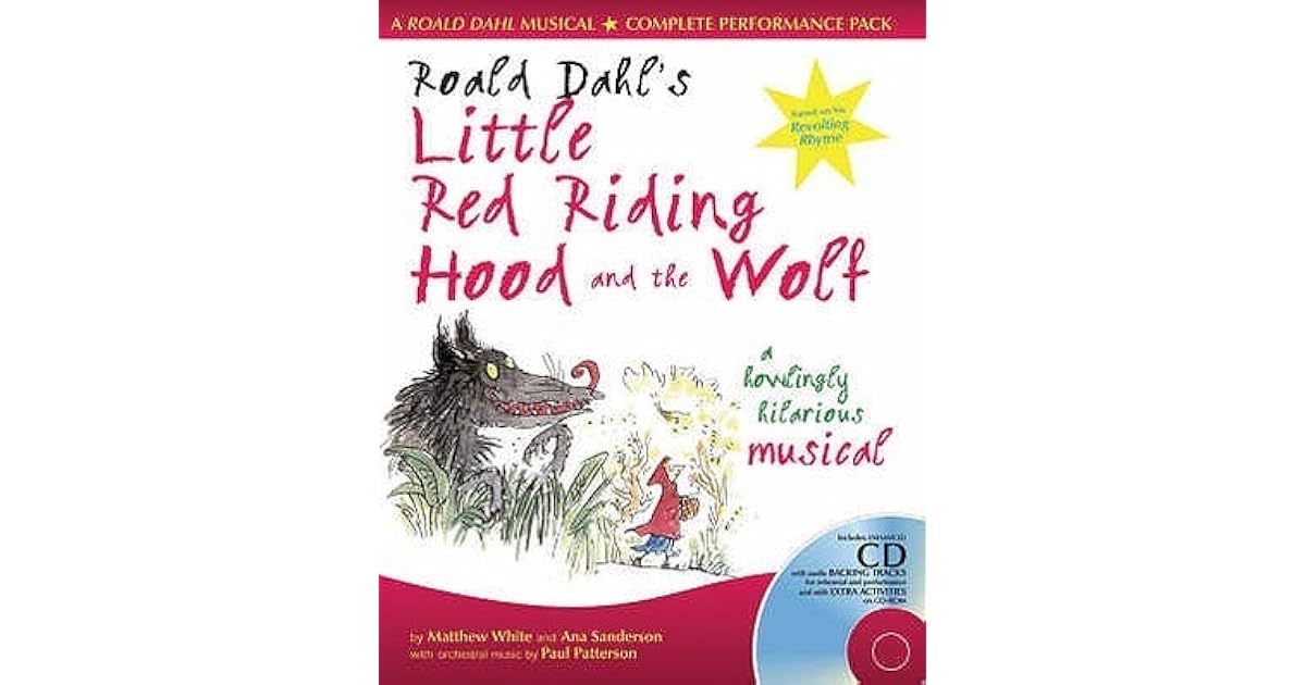 Jillian’s review of Roald Dahl's Little Red Riding Hood And The Wolf A Howlingly Hilarious Musical Jillian’s review of Roald Dahl's Little Red Riding Hood And The Wolf A Howlingly Hilarious Musical