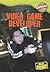 Video Game Developer (Cool Careers: Cutting Edge)