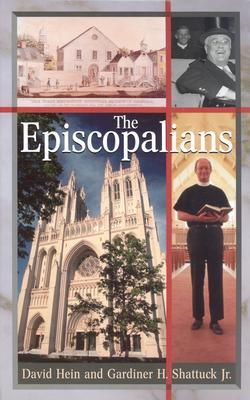 The Episcopalians (Denominations in America)