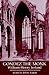 Gondez the Monk: A Romance of the Thirteenth Century