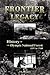 Frontier Legacy: History of the Olympic National Forest 1897 to 1960