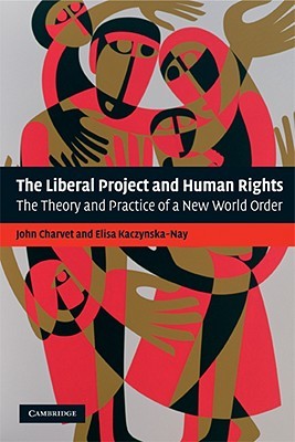 The Liberal Project and Human Rights (Paperback)