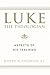 Luke the Theologian: Aspects of His Teaching