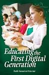 Educating the First Digital Generation (Educate US) Educating the First Digital Generation (Educate US)