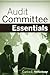 Audit Committee Essentials