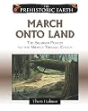 March onto Land: ...