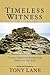 Timeless Witness by Tony Lane