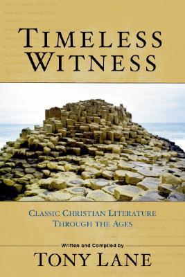 Timeless Witness: Classic Christian Literature Through the Ages (Hardcover)