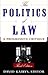 The Politics of Law: A Prog...