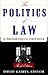 The Politics of Law by David Kairys