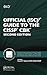 Official (ISC)2 Guide to the CISSP CBK