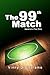 The 99th Match