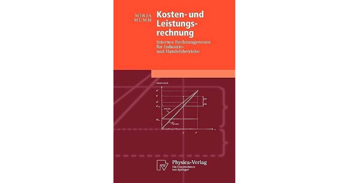 Kosten Und Leistungsrechnung Internes Rechnungswesen Fur