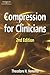 Compression for Clinicians