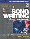 The Songwriting Sourcebook by Rikky Rooksby The Songwriting Sourcebook by Rikky Rooksby