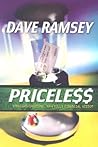 Priceless by Dave Ramsey Priceless by Dave Ramsey