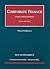 Corporate Finance, Cases and Materials, 2010 Supplement by William W. Bratton