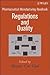 Pharmaceutical Manufacturing Handbook: Regulations and Quality (Pharmaceutical Development Series)