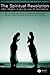The Spiritual Revolution: W...