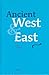Ancient West & East: Volume 2, No. 1