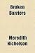 Broken Barriers