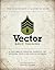 Vector Basic Training by Von Glitschka