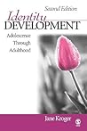 Identity Development: Adolescence Through Adulthood (Achieving QTLS Series) Identity Development: Adolescence Through Adulthood (Achieving QTLS Series)