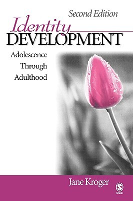 Identity Development: Adolescence Through Adulthood (Achieving QTLS Series)